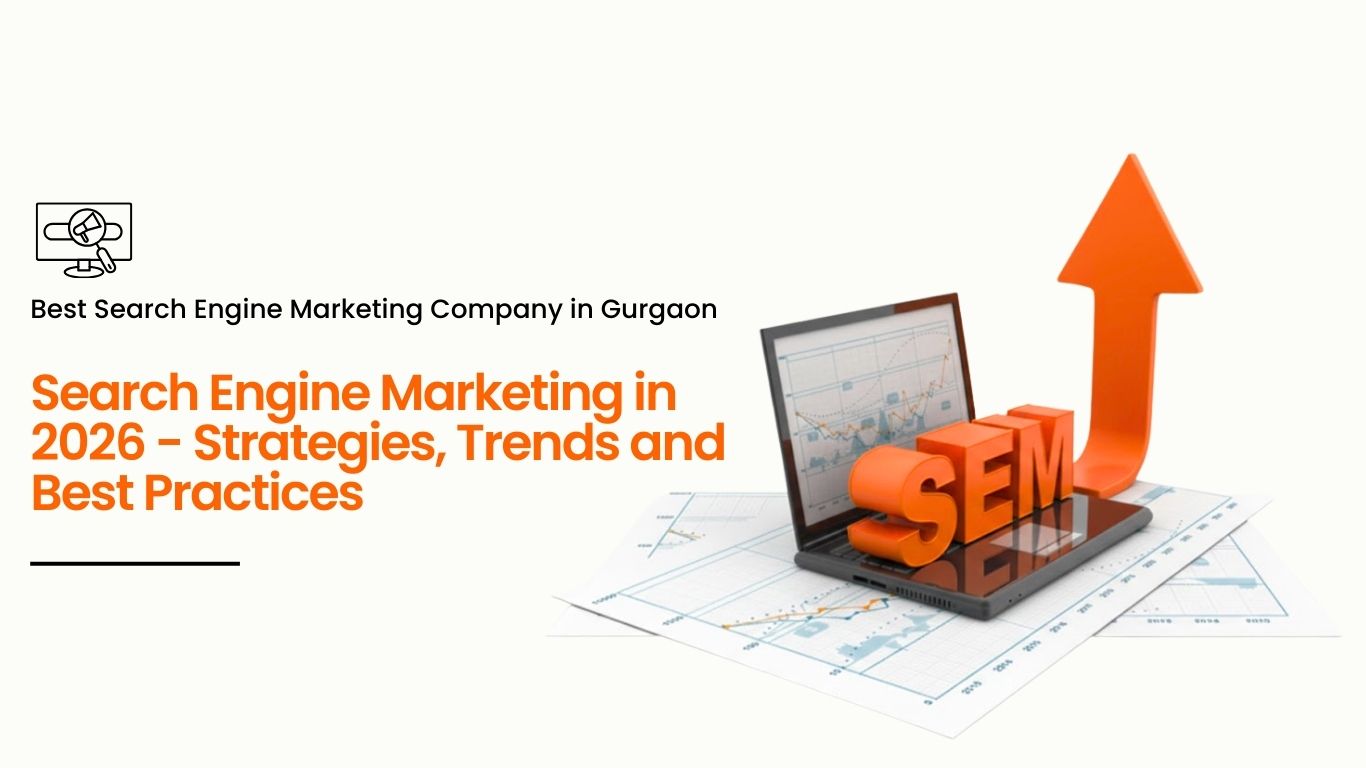 Search Engine Marketing in 2026 concept with SEM text on laptop, growth arrow and analytics dashboard – Best SEM company in Gurgaon