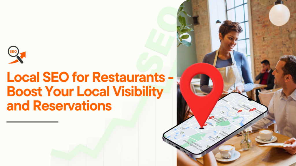 Learn how local SEO can help your restaurant rank higher on Google Maps and search results. Attract nearby diners and boost table reservations today!